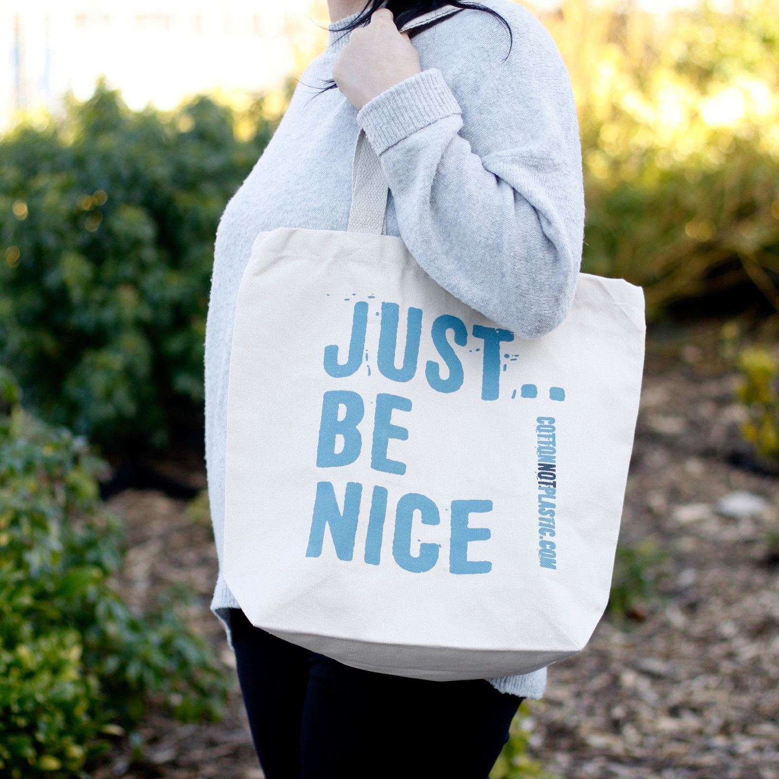 Just Be Nice – choice of 4 colours – image 2