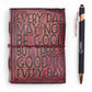 Fat Deckled Edge Leather Notebook - Every Day May Not Be Good (12.7 × 8.9 cm) - Luna Panther